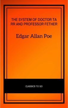 the system of doctor tarr and professor fether (ebook)-9782291007326