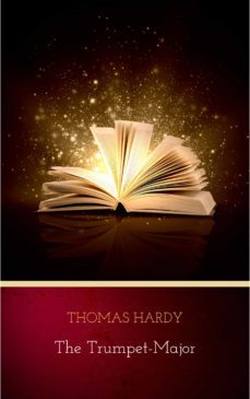 the trumpet-major (ebook)-thomas hardy-9782291050926
