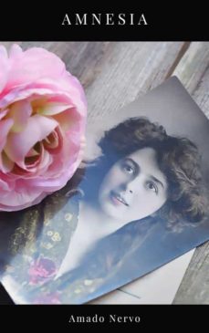 amnesia (ebook)-amado nervo-9782322441426