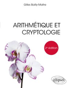 arithmetique et cryptologie - 2e edition (ebook)-9782340046726