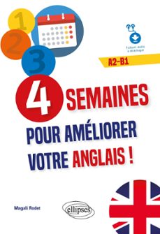 4 semaines pour ameliorer votre anglais ! a2-b1 (fichiers audio) (ebook)-9782340092426