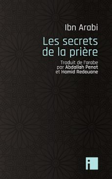 les secrets de la prière (ebook)-ibn arabi-9782376500926