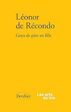 goya de père en fille-leonor de recondo-9782378562526