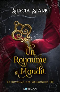 le royaume des mensonges t2 (ebook)-stacia stark-9782385161026