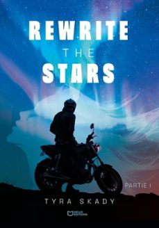 rewrite the stars - partie i (ebook)-9782386733826