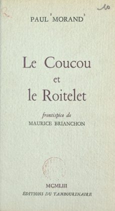 le coucou et le roitelet (ebook)-paul morand-9782402597326