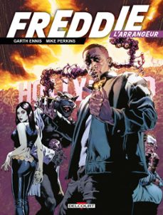 freddie l'arrangeur (ebook)-ennis garth-9782413072126