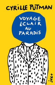 voyage eclair au paradis - edition jaune (ebook)-9782488325226