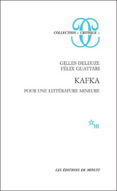 kafka. pour une litterature mineure (ebook)-gilles deleuze-felix guattari-9782707327826