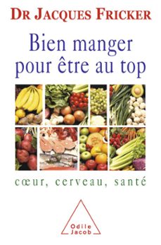 bien manger pour etre au top (ebook)-jacques fricker-9782738179326