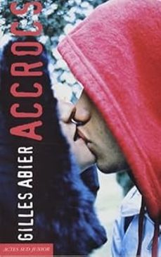 accrocs-gilles abier-9782742783526