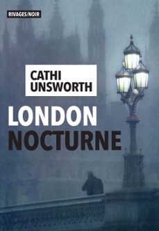 london nocturne (ebook)-cathi unsworth-9782743647926