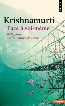 face a soi-meme-jiddu krishnamurti-9782757887226