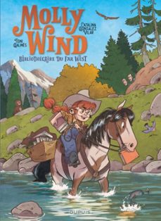 molly wind - tome 1 - bibliothécaire du far west-9782808507226
