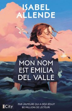 mon nom est emilia del valle (ebook)-isabel allende-9782824624426