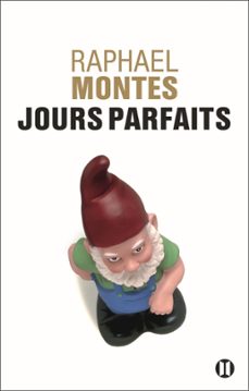 jours parfaits (ebook)-raphael montes-9782848932026