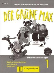 der grune max - lehrerhandreichungen 1-9783468988226