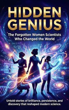 hidden genius: the forgotten women scientists who changed the world (ebook)-charlotte hayes-9783565147526