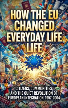 how the eu changed everyday life (ebook)-celeste rowan-9783565274826
