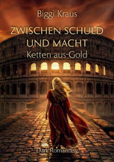 zwischen schuld und macht (ebook)-biggi kraus-9783695792726