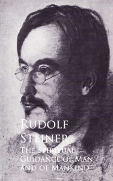 the spiritual guidance of man and of mankind (ebook)-rudolf steiner-9783736420526