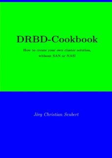 drbd-cookbook (ebook)-joerg christian seubert-9783754950326