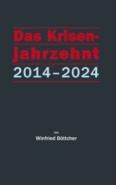 das krisenjahrzehnt (ebook)-winfried böttcher-9783769393026