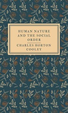 human nature and the social order (ebook)-charles horton cooley-9783818781026