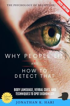why people lie and how to detect that: (ebook)-jonathan k. hari-9783819744426