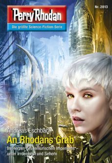 perry rhodan 2813: an rhodans grab (ebook)-9783845328126