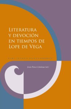 literatura y devocion en tiempos de lope de vega (ebook)-9783964568526