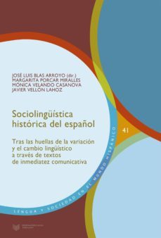 sociolinguistica historica del español (ebook)-9783964569226