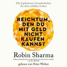 reichtum, den du mit geld nicht kaufen kannst (audiolibro)-robin sharma-9783986090326