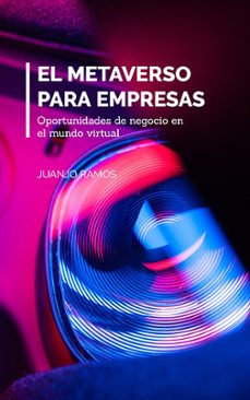 el metaverso para empresas (ebook)-juanjo ramos-9783987621826