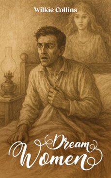 dream women (ebook)-wilkie collins-9785310604926