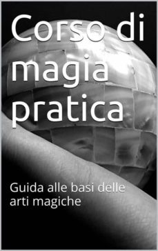 corso di magia pratica (ebook)-9786050322026