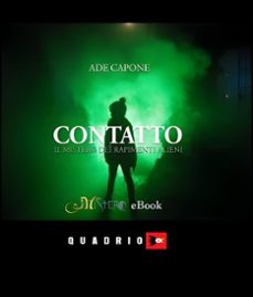 contatto - il mistero dei rapimenti alieni (ebook)-9786050328226