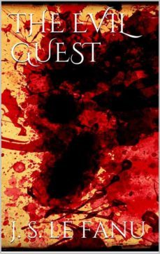 the evil guest (ebook)-joseph sheridan le fanu-joseph sheridan le fanu-9786051768526