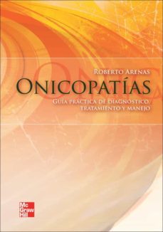 onicopatias: guia de diagnostico, tratamiento y manejo-roberto arenas-9786071506726