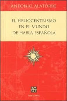 el heliocentrismo en el mundo de habla española-9786071606426