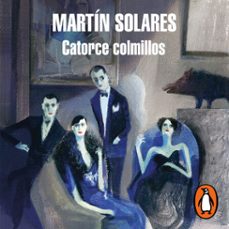 catorce colmillos (audiolibro)-martin solares-9786073813426