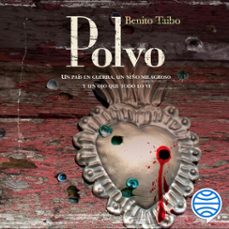 polvo (audiolibro)-benito taibo-9786073943826