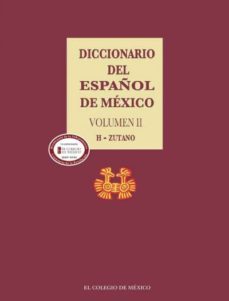 diccionario del español de mexico.-9786074621426