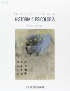 introduccion a la historia de la psicologia-b.r. hergenhahn-9786074815726