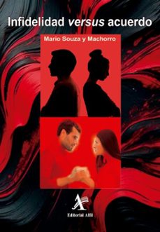 infidelidad versus acuerdo (ebook)-mario souza y machorro-9786077416326