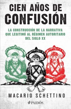 cien años de confusion (ebook)-macario schettino-9786077472926
