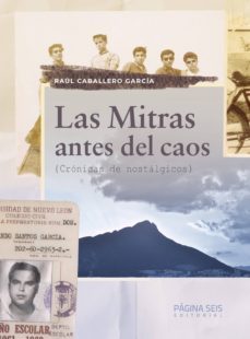 las mitras antes del caos (ebook)-raul caballero garcia-9786078676026