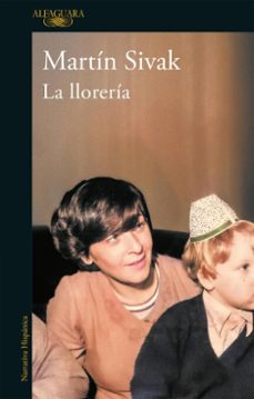 la lloreria (ebook)-martin sivak-9786313012626