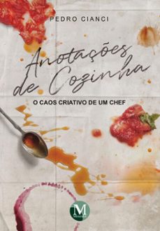 anotacoes de cozinha (ebook)-pedro cianci-9786525174426