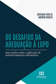 os desafios da adequaço a lgpd (ebook)-9786525293226